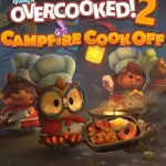 Игра Overcooked! 2 - Campfire Cook Off (Steam; PC; Регион активации РФ+Страны СНГ)