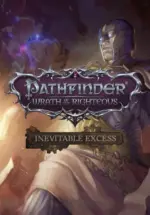 Игра Pathfinder: Wrath of the Righteous – Inevitable Excess (Steam; PC; Регион активации РФ+Страны СНГ)