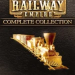 Игра Railway Empire - Complete Collection (Steam; PC; Регион активации RU+CIS+TR)