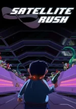 Игра Satellite Rush (Steam; PC; Регион активации РФ+Страны СНГ)