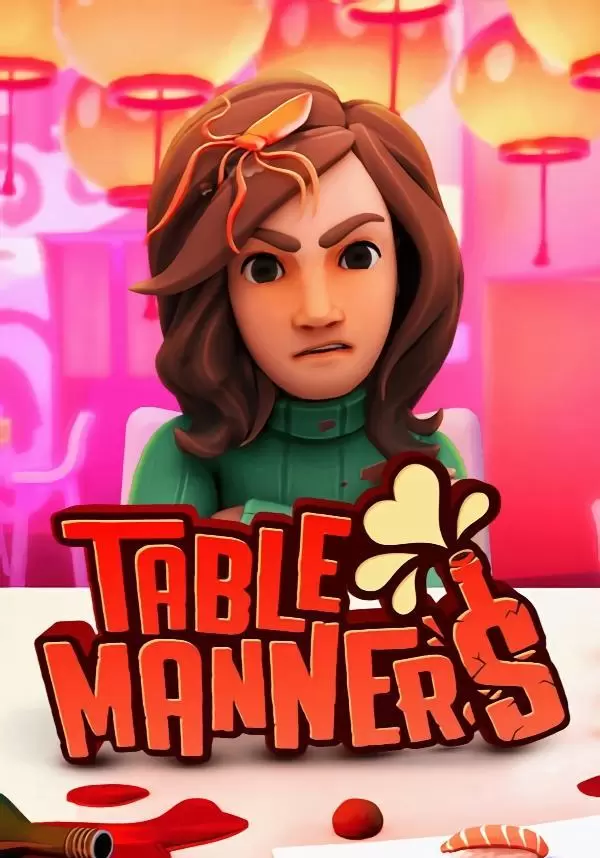 Игра Table Manners (Steam; PC; Регион активации РФ+Страны СНГ)
