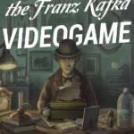 Игра The Franz Kafka Videogame (Steam; PC; Регион активации РФ+Страны СНГ)