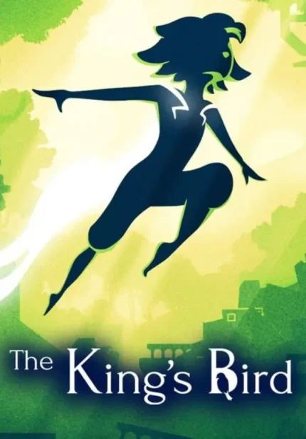 Игра The King’s Bird (Steam; PC; Регион активации Весь Мир)