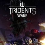 Игра Trident's Wake (Steam; PC; Регион активации Весь Мир)