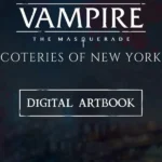 Игра Vampire: The Masquerade - Coteries of New York Artbook (Steam; PC; Регион активации РФ+Страны СНГ)