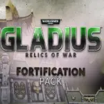 Игра Warhammer 40,000: Gladius - Fortification Pack (Steam; PC; Регион активации РФ+Страны СНГ)