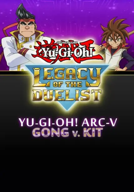 Игра Yu-Gi-Oh! ARC-V: Gong v. Kit (Steam; PC; Регион активации РФ+Страны СНГ)