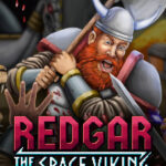 Игра Redgar: The Space Viking (Steam; PC; Регион активации Весь Мир)