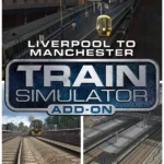 Игра Train Simulator: Liverpool-Manchester Route Add-On (Steam; PC; Регион активации РФ+Страны СНГ)
