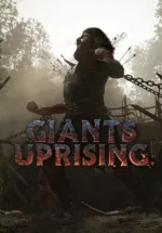 Игра Giants Uprising (Steam; PC; Регион активации РФ+Страны СНГ)