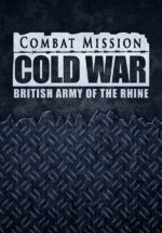 Игра Combat Mission: Cold War — British Army of the Rhine (Steam; PC; Регион активации Весь Мир)