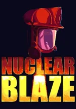 Игра Nuclear Blaze (Steam; PC; Регион активации Весь Мир)