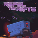 Игра Repel The Rifts (Steam; PC; Регион активации РФ+Страны СНГ)
