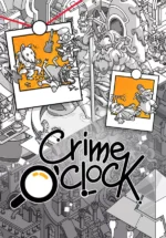 Игра Crime O’Clock (Steam; Mac, PC; Регион активации РФ+Страны СНГ)