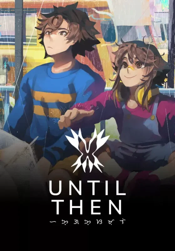 Игра Until Then (Steam; PC; Регион активации РФ+Страны СНГ)