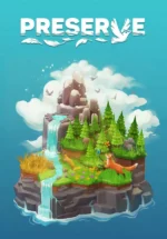 Игра Preserve (Steam; PC, Mac; Регион активации Весь Мир)