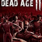 Игра Dead Age 2: The Zombie Survival RPG (Steam; Windows, MacOS, PC; Регион активации Весь Мир)