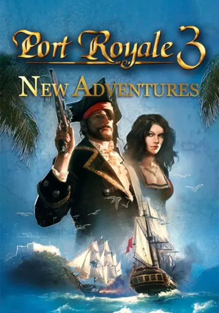 Игра Port Royale 3: New Adventures (Steam; PC; Регион активации РФ+Страны СНГ)