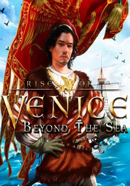Игра Rise of Venice — Beyond the Sea (Steam; PC; Регион активации РФ+Страны СНГ)