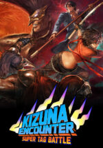 Игра KIZUNA ENCOUNTER: SUPER TAG BATTLE (Steam; PC; Регион активации Весь Мир)