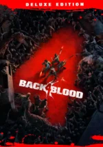 Игра BACK 4 BLOOD: DELUXE EDITION (Steam; PC; Регион активации РФ+Страны СНГ)