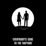 Игра Everybody's Gone to the Rapture (Steam; PC; Регион активации Весь Мир)