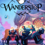 Игра Wanderstop (Steam; PC; Регион активации РФ+Страны СНГ)