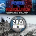 Игра Power & Revolution 2022 Edition (Steam; PC; Регион активации РФ+Страны СНГ)