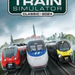 Игра Train Simulator Classic 2024 (Steam; PC; Регион активации Весь Мир)