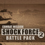 Игра Combat Mission Shock Force 2 - Battle Pack (Steam; PC; Регион активации РФ+Страны СНГ)