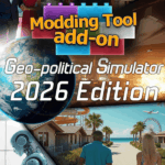 Игра Modding Tool Add-on - Geo-Political Simulator 2026 Edition (Steam; PC; Регион активации РФ+Страны СНГ)