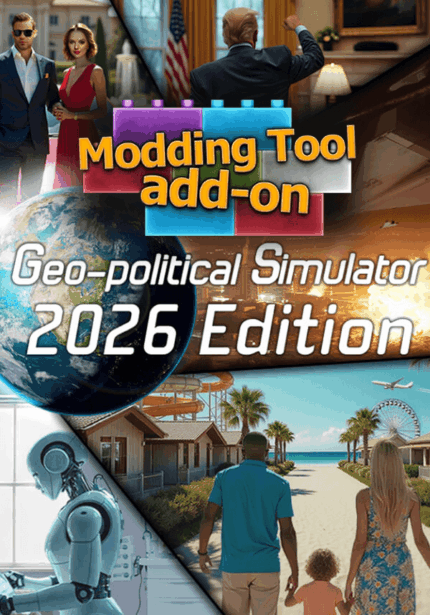Игра Modding Tool Add-on – Geo-Political Simulator 2026 Edition (Steam; PC; Регион активации РФ+Страны СНГ)