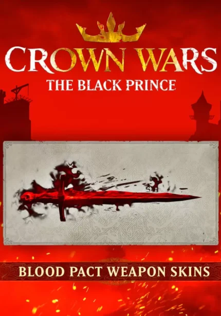 Игра Crown Wars: The Black Prince — Blood Pact Weapon Skins (Steam; PC; Регион активации Весь Мир)