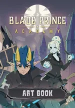 Игра Blade Prince Academy – Digital Artbook (Steam; PC; Регион активации РФ+Страны СНГ)