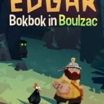Игра Edgar - Bokbok in Boulzac (Steam; Mac, PC; Регион активации Весь Мир)