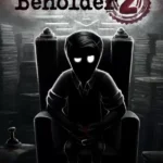 Игра Beholder 2 (Steam; PC; Регион активации Весь Мир)