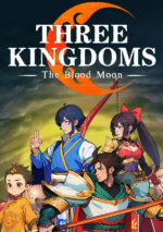 Игра Three Kingdoms: The Blood Moon (Steam; PC; Регион активации Весь Мир)