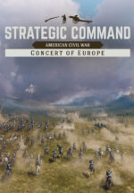Игра Strategic Command: American Civil War – Concert of Europe (Steam; PC; Регион активации Весь Мир)