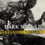 Игра DARK SOULS™ III: Deluxe Edition (Steam; PC; Регион активации РФ+Страны СНГ)