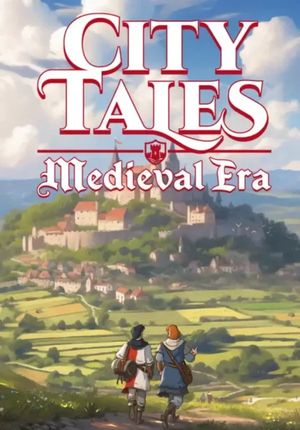 Игра City Tales — Medieval Era (Steam; PC; Регион активации РФ+Страны СНГ)