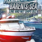Игра Fishing: Barents Sea - Line and Net Ships (Steam; PC; Регион активации Весь Мир)