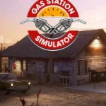 Игра Gas Station Simulator (Steam; Mac, PC; Регион активации РФ+Страны СНГ)