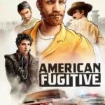 Игра American Fugitive (Steam; PC; Регион активации РФ+Страны СНГ)