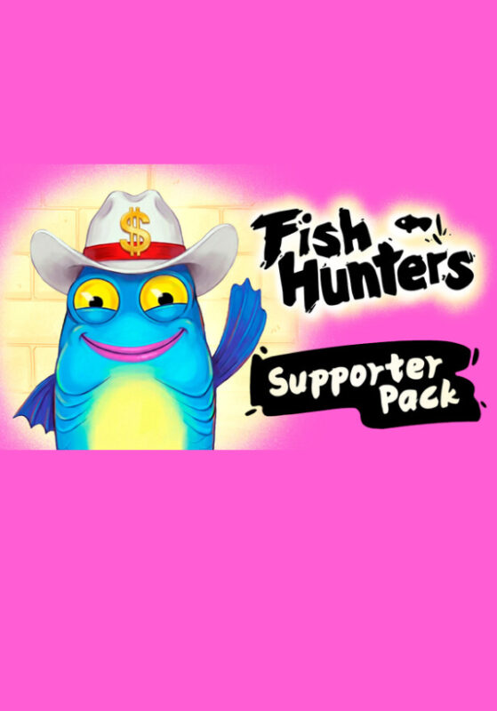 Игра Fish Hunters – Supporter Pack (Steam; PC; Регион активации РФ+Страны СНГ)