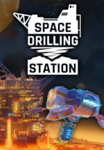 Игра Space Drilling Station (Steam; PC; Регион активации РФ+Страны СНГ)