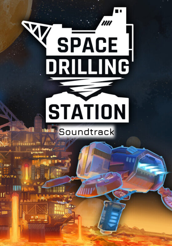 Игра Space Drilling Station – Soundtrack (Steam; PC; Регион активации Весь Мир)