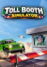 Игра Toll Booth Simulator (Steam; PC; Регион активации РФ+Страны СНГ)