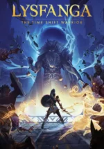 Игра Lysfanga: The Time Shift Warrior (Steam; PC; Регион активации РФ+Страны СНГ)