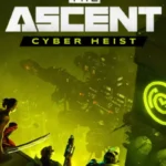 Игра The Ascent - Cyber Heist (Steam; PC; Регион активации РФ+Страны СНГ)