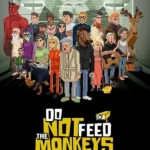 Игра Do Not Feed the Monkeys (Steam; PC; Регион активации Весь Мир)